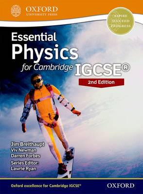 Essential Physics for Cambridge IGCSE (R): Second Edition book