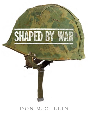 Shaped By War book