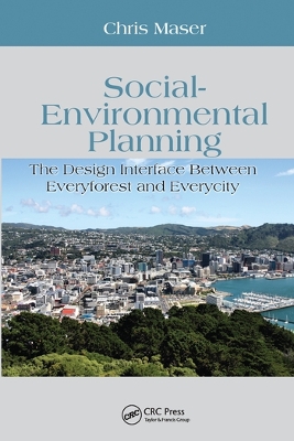 Social-Environmental Planning: The Design Interface Between Everyforest and Everycity book