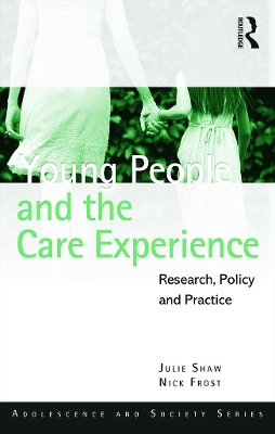Young People and the Care Experience book
