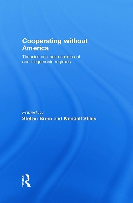 Co-operating without America by Stefan Brem