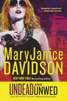 Undead and Unwed by MaryJanice Davidson