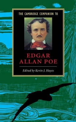 The Cambridge Companion to Edgar Allan Poe by Kevin J. Hayes