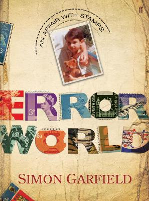 The Error World by Simon Garfield