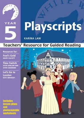 Year 5: Playscripts: Teachers' Resource for Guided Reading book