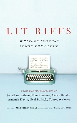 Lit Riffs by Jonathan Lethem