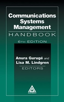 Communications Systems Management Handbook book