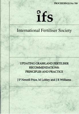 Updating Grassland Fertiliser Recommendations: Principles and Practice book