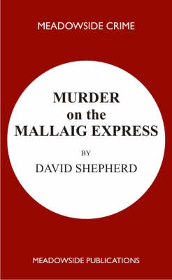Murder on the Mallaig Express book