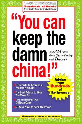 You Can Keep the Damn China! book