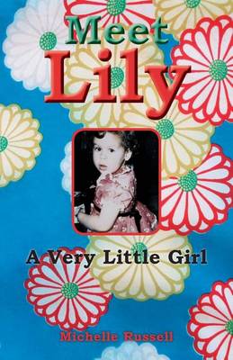 Meet Lily a Very Little Girl book