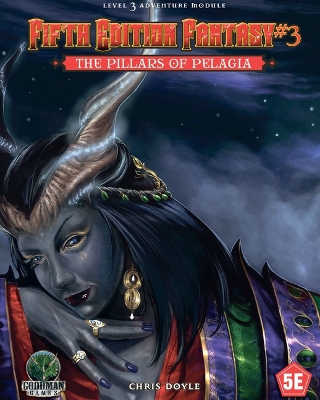 Fifth Edition Fantasy #3: The Pillars of Pelagia book