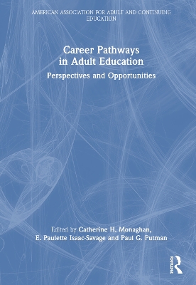 Career Pathways in Adult Education: Perspectives and Opportunities book