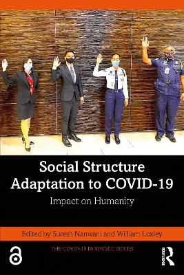 Social Structure Adaptation to COVID-19: Impact on Humanity by Suresh Nanwani