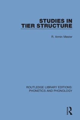 Studies in Tier Structure by R. Armin Mester