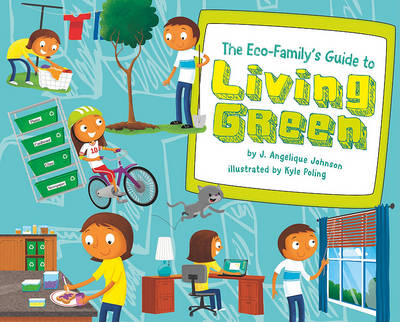 Eco-Family's Guide to Living Green book
