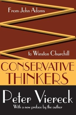 Conservative Thinkers by Peter Viereck