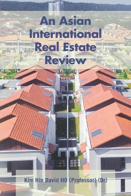 An Asian International Real Estate Review book