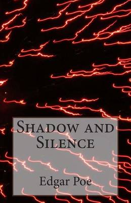 Shadow and Silence book