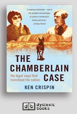 The Chamberlain Case: The Legal Saga that Transfixed the Nation by Ken Crispin