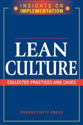 Lean Culture by Productivity Press Development Team