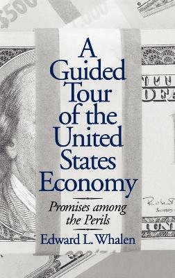 Guided Tour of the United States Economy book