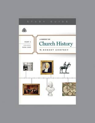 Survey of Church History, Part 4 A.D. 1600-1800 book