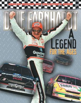 Dale Earnhardt: A Legend for the Ages book
