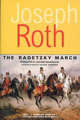 The Radetzky March by Joseph Roth