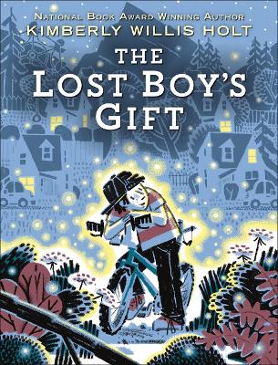 The Lost Boy's Gift by Kimberly Willis Holt