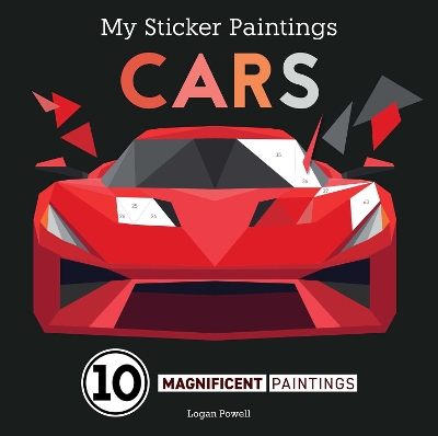 My Sticker Paintings: Cars: 10 Magnificent Paintings book