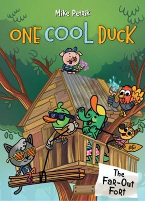 One Cool Duck #2: The Far-Out Fort book