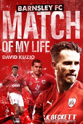 Barnsley Match of My Life book