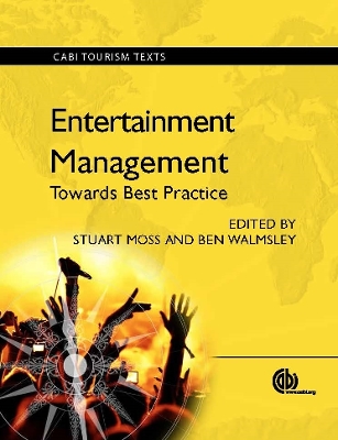 Entertainment Management: Towards Best Practice book