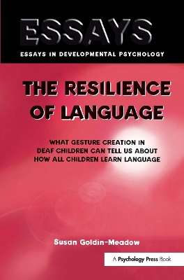 The Resilience of Language by Susan Goldin-Meadow