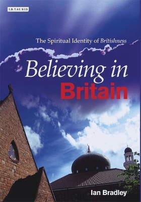 Believing in Britain by Ian Bradley