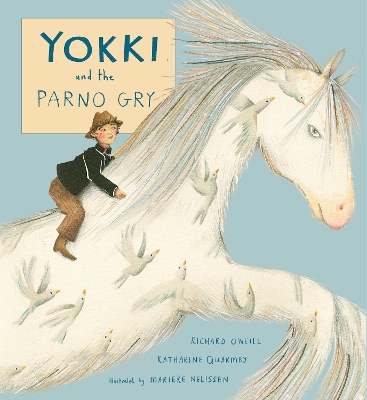 Yokki and the Parno Gry by Richard O'Neill