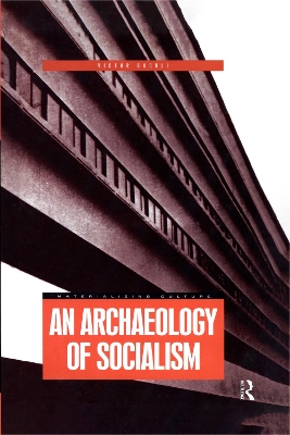 Archaeology of Socialism book