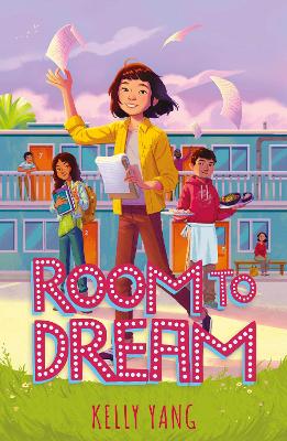 Room To Dream: (Front Desk #3) by Kelly Yang