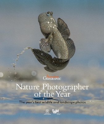 Australasian Nature Photography - AGNPOTY: The Year's Best Wildlife and Landscape Photos 2021 book