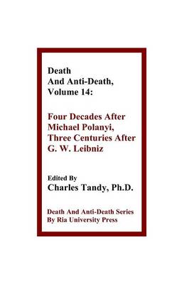Death and Anti-Death, Volume 14 by Charles Tandy