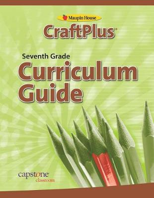 Craftplus Teacher's Curriculum Guide Grade 7 book