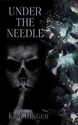 Under the Needle (A Short Mafia Romance) book
