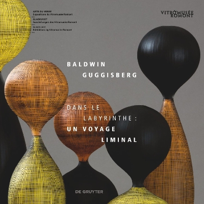 Baldwin & Guggisberg: Dans le labyrinthe: Un voyage liminal book