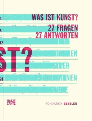 Was ist Kunst? (German Edition): 27 Fragen27 Antworten book