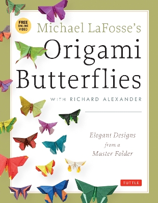 Michael LaFosse's Origami Butterflies book