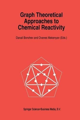Graph Theoretical Approaches to Chemical Reactivity book