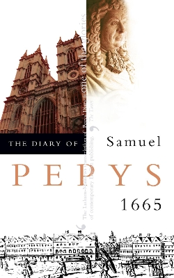 The Diary of Samuel Pepys by Samuel Pepys