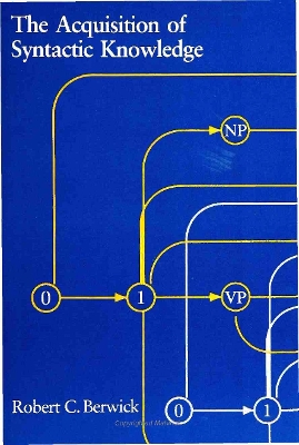 Acquisition of Syntactic Knowledge book
