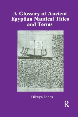 Glossary Of Ancient Egyptian Nautical Terms book